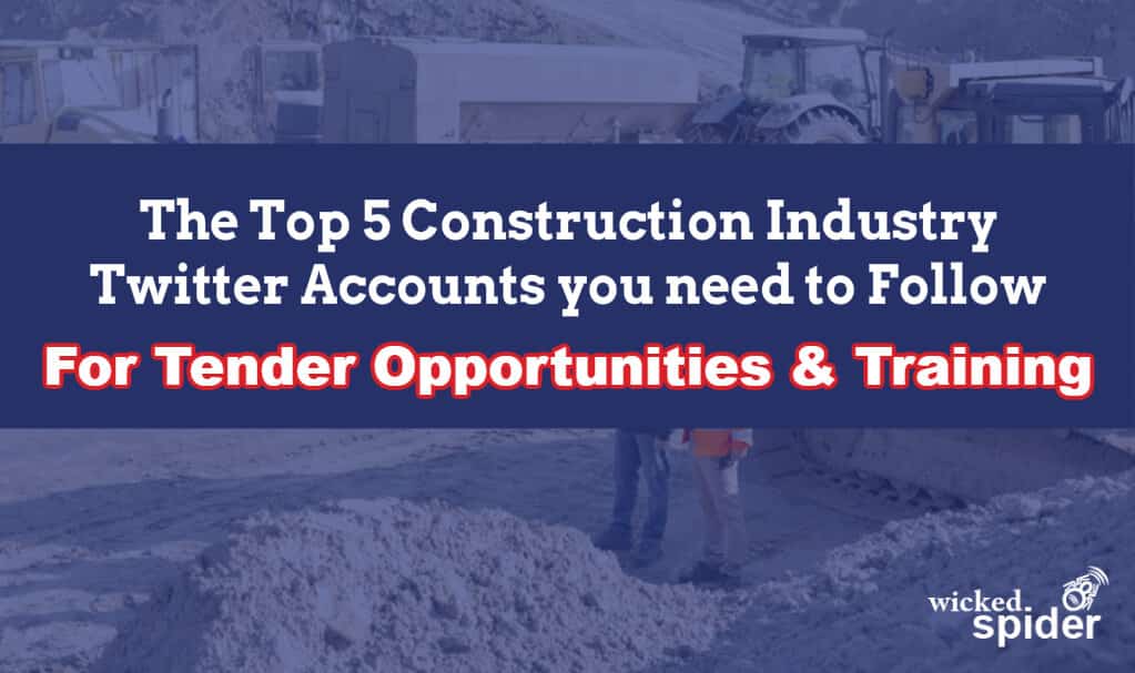 The Top 5 Construction Industry Twitter Accounts you need to Follow