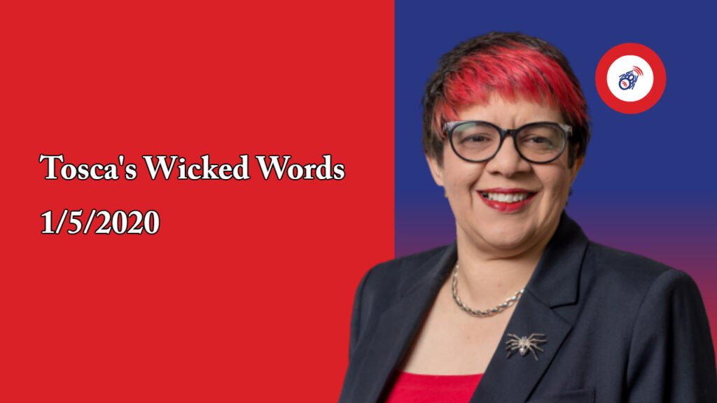 Toscas Wicked Words 1 May 2020