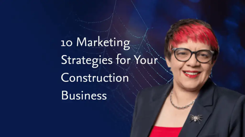 10 Marketing Strategies for Your Construction Business
